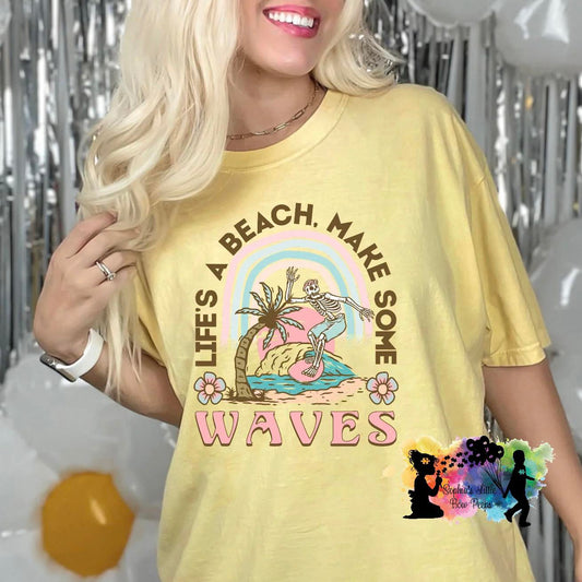 Life's A Beach Makes Some Waves