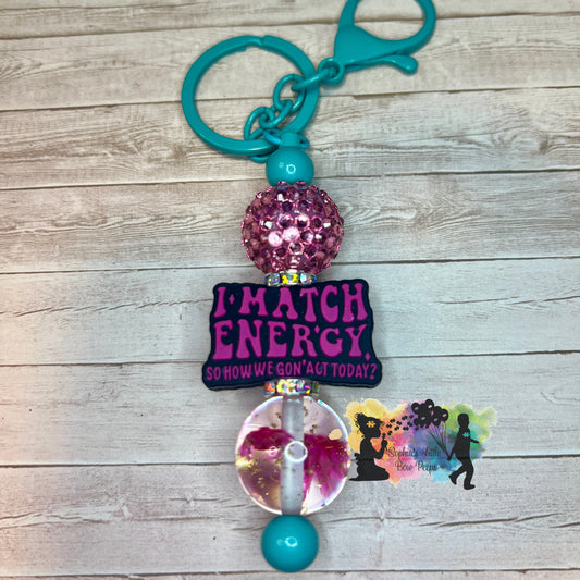 I Match Energy Keychain