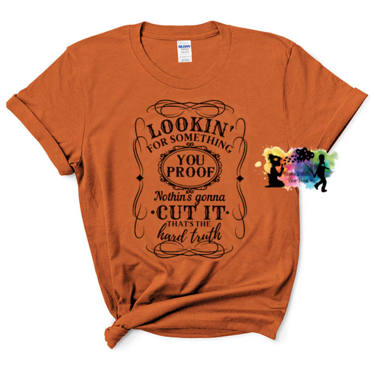Lookin For Something You Proof