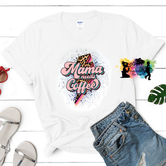 Mama Needs Coffee