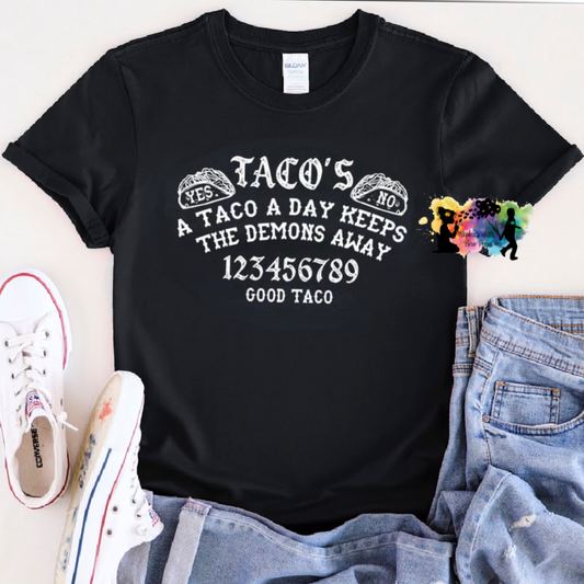 A Taco A Day Keeps The Demons Away